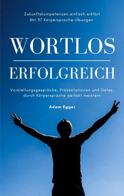 Wortlos erfolgreich