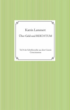 Über Geld und Reichtum - Lammert, Katrin