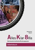 Alles Klar 8 IIIa - Betriebswirtschaftslehre/Rechnungswesen