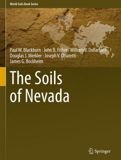 The Soils of Nevada - Blackburn, Paul W.;Fisher, John B.;Dollarhide, William E.