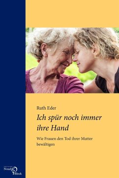 Ich spür noch immer ihre Hand - Eder, Ruth