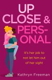 Up Close and Personal (eBook, ePUB)