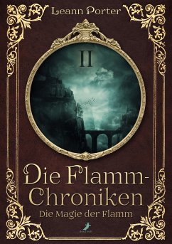 Die Magie der Flamm (eBook, ePUB) - Porter, Leann