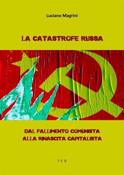 La catastrofe russa (eBook, ePUB) - Magrini, Luciano