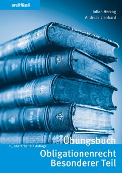 Übungsbuch Obligationenrecht Besonderer Teil (eBook, PDF) - Herzog, Julian; Lienhard, Andreas
