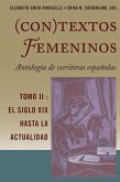 (Con)textos femeninos: Antología de escritoras españolas. Tomo II (eBook, ePUB)