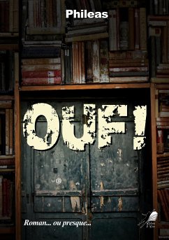 OUF ! (eBook, ePUB) - Phileas