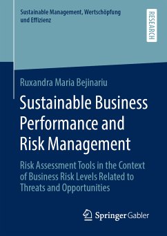 Sustainable Business Performance and Risk Management (eBook, PDF) - Bejinariu, Ruxandra Maria