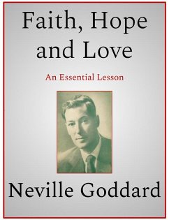 Faith, Hope and Love (eBook, ePUB) - Goddard, Neville