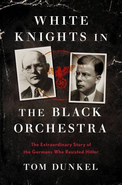 Cover White Knights in the Black Orchestra (eBook, ePUB)