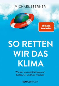 So retten wir das Klima (eBook, ePUB) - Michael Sterner