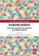 Migrating Borders (eBook, ePUB) - Bild 1
