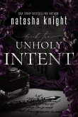 Unholy Intent (Unholy Union Duet, #2) (eBook, ePUB)