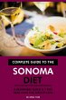 Complete Guide to the Sonoma Diet: A... - Bild 1