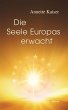 Die Seele Europas erwacht (eBook, ePUB) - Bild 1