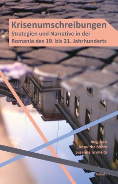 Krisenumschreibungen (eBook, PDF) - Böhm, Roswitha; Alonso Boronat, Patricia; Boßhammer, Stefanie; Ebenhoch, Markus; Göschl, Albert; Kern, Matthias; Mayer, Annika; Moldenhauer, Sarah; Radlwimmer, Romana; Grimaldi, Susanne; Rohden, Jan; Schmidt, Elmar