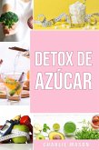 Detox De Azúcar (eBook, ePUB) Detox De Azúcar (eBook, ePUB)