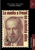 La vuelta a Freud en ochenta años (eBook, ePUB)