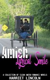 Amish Lyrical Smile: A Collection of Clean Amish Romance Novels (eBook, ePUB)