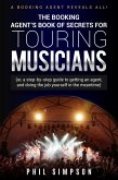 The Booking Agent's Book of Secrets for Touring Musicians (eBook, ePUB) The Booking Agent's Book of Secrets for Touring Musicians (eBook, ePUB)