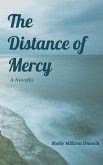 The Distance of Mercy (eBook, ePUB)