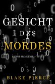 Gesicht des Mordes (Ein Zoe Prime Fall - Buch 2) (eBook, ePUB)