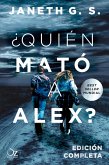 ¿Quién mató a Alex? (eBook, ePUB) ¿Quién mató a Alex? (eBook, ePUB)