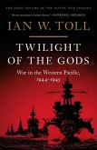 Twilight of the Gods: War in the Western Pacific, 1944-1945 (Vol. 3) (The Pacific War Trilogy) (eBook, ePUB)