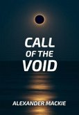 Call of the Void (eBook, ePUB)