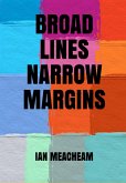Broad Lines Narrow Margins (eBook, ePUB) Broad Lines Narrow Margins (eBook, ePUB)