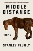 Middle Distance: Poems (eBook, ePUB)