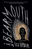 Bearmouth: A Novel (eBook, ePUB)