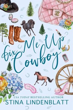 Fix Me Up, Cowboy (Copper Creek, #3) (eBook, ePUB) - Lindenblatt, Stina
