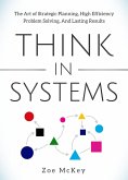 Think in Systems (Cognitive Development, #1) (eBook, ePUB)
