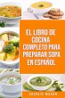 EL LIBRO DE COCINA COMPLETO PARA... - Bild 1