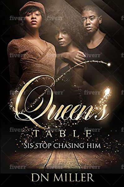 Queens Table Sis Stop Chasing Him (eBook, ePUB) Queens Table Sis Stop Chasing Him (eBook, ePUB)