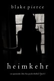 Heimkehr (Ein spannender Chloe Fine Psycho-Thriller - Buch 5) (eBook, ePUB)