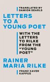 Letters to a Young Poet: With the Letters to Rilke from the ''Young Poet'' (eBook, ePUB)