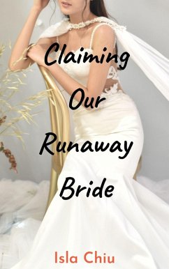 Cover Claiming Our Runaway Bride (eBook, ePUB)