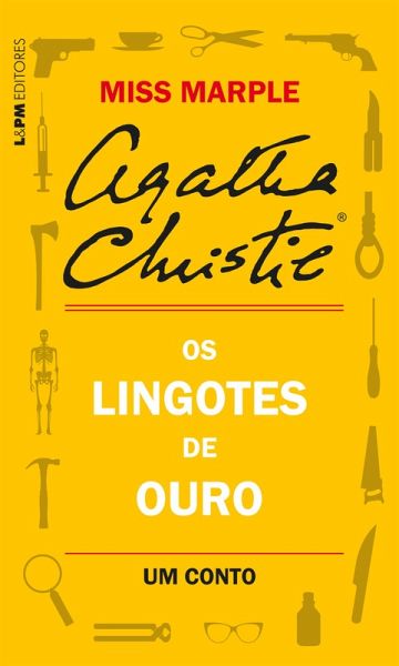 Os lingotes de ouro: Um conto de Miss Marple (eBook, ePUB)