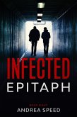 Infected: Epitaph (eBook, ePUB)