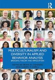Multiculturalism and Diversity in Applied Behavior Analysis (eBook, ePUB)