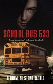 School Bus 533 (eBook, ePUB)