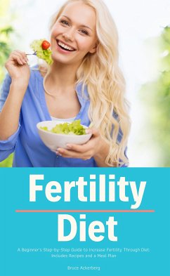 Fertility Diet (eBook, ePUB) - Ackerberg, Bruce