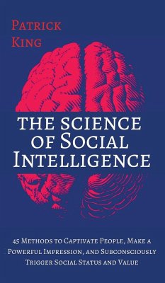 The Science of Social Intelligence - King, Patrick