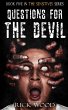 Questions for the Devil - Bild 1