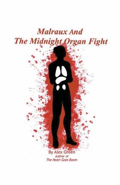Malraux And The Midnight Organ Fight - Green, Alex