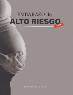 Embarazo de Alto Riesgo - Gracia, Paulino Vigil de