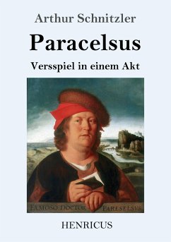 Paracelsus - Schnitzler, Arthur