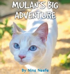 Mulan's Big Adventure - Neefe, Nina